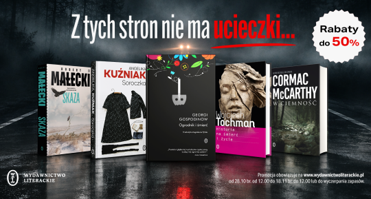 Z TYCH STRON NIE MA UCIECZKI...
