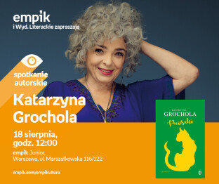 Katarzyna Grochola w Warszawie!
