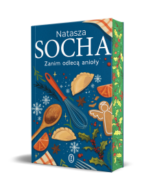 Zanim odlecą anioły - z autografem Autorki!