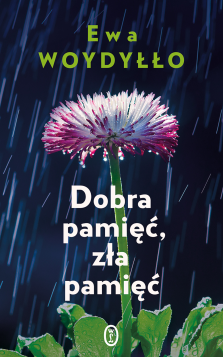 Okładka książki: Dobra pamięć, zła pamięć