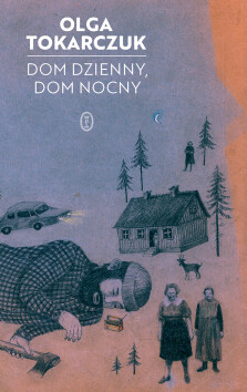 Okładka książki: Dom dzienny, dom nocny