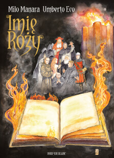 Okładka książki: Imię róży. Powieść graficzna t. 2