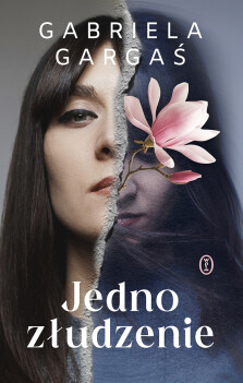 Okładka książki: Jedno złudzenie