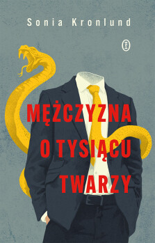 Okładka książki: Mężczyzna o tysiącu twarzy