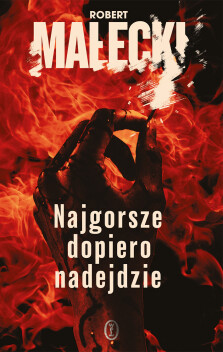 Okładka książki: Najgorsze dopiero nadejdzie