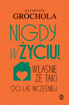 Okładka książki: Nigdy w życiu!