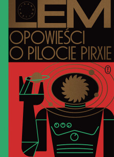 Okładka książki: Opowieści o pilocie Pirxie - Kanon Lema
