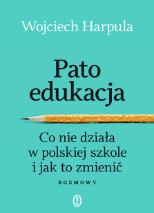 Okładka książki: Patoedukacja
