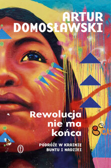 Okładka książki: Rewolucja nie ma końca