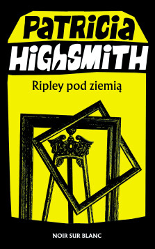Okładka książki: Ripley pod ziemią