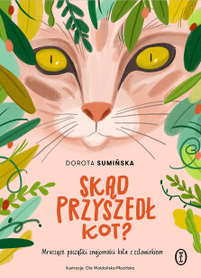 Okładka książki: Skąd przyszedł kot?