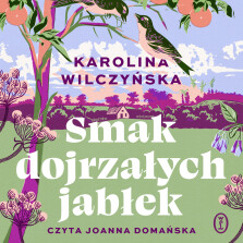 Okładka książki: Smak dojrzałych jabłek