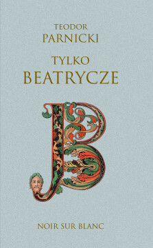 Okładka książki: Tylko Beatrycze