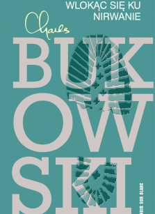Okładka książki: Wlokąc się ku nirwanie