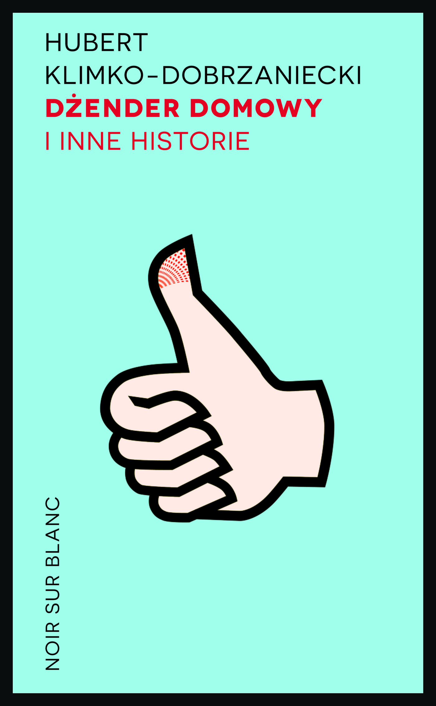 Dżender domowy i inne historie
